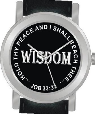 uInspirational Time "Wisdom" From Job 33:33 Has the Inspirational Words on the Dial of the Unisex Size Brushed Chrome Round Case with Black Leather Strap 